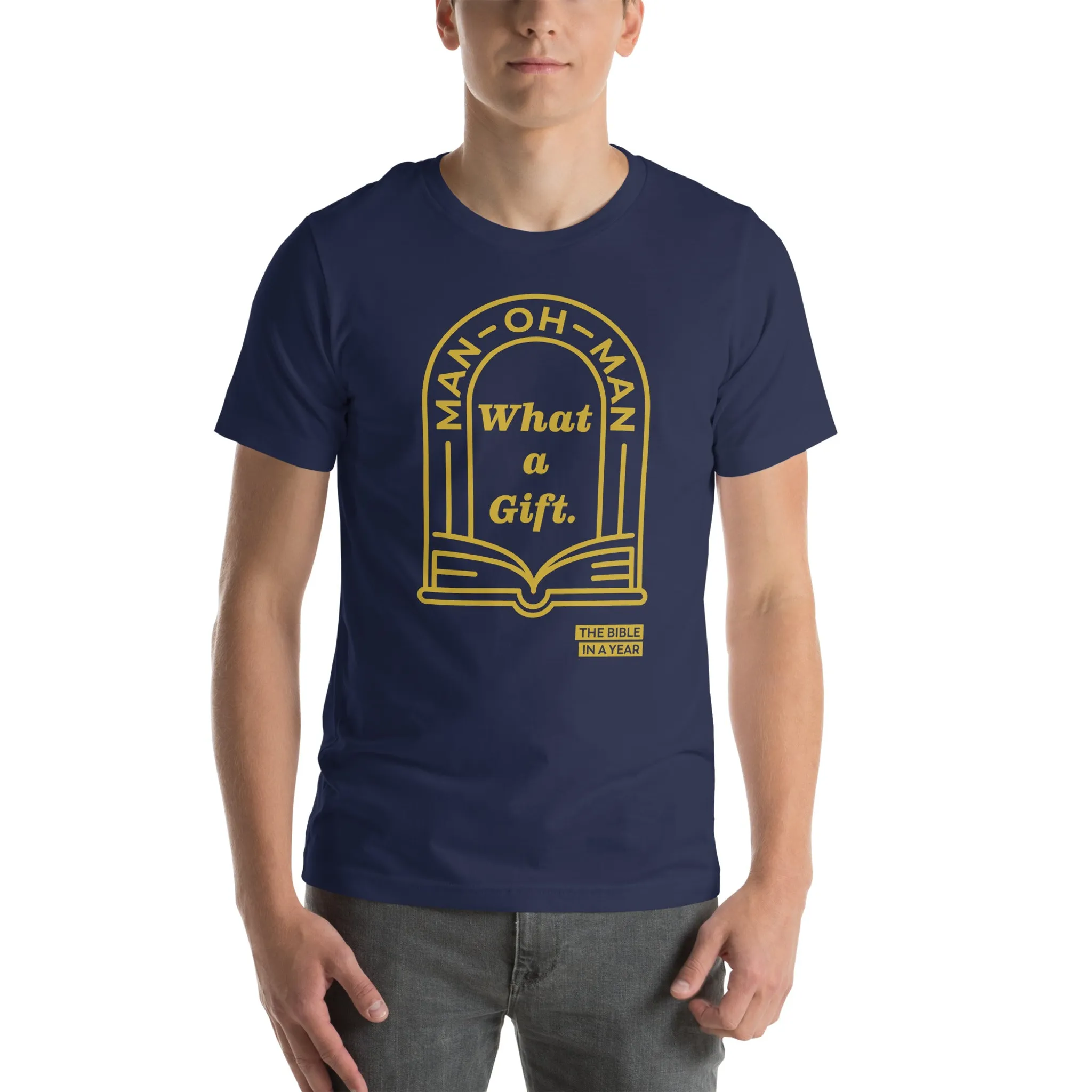"Man Oh Man" / Bible in a Year Crew T-Shirt