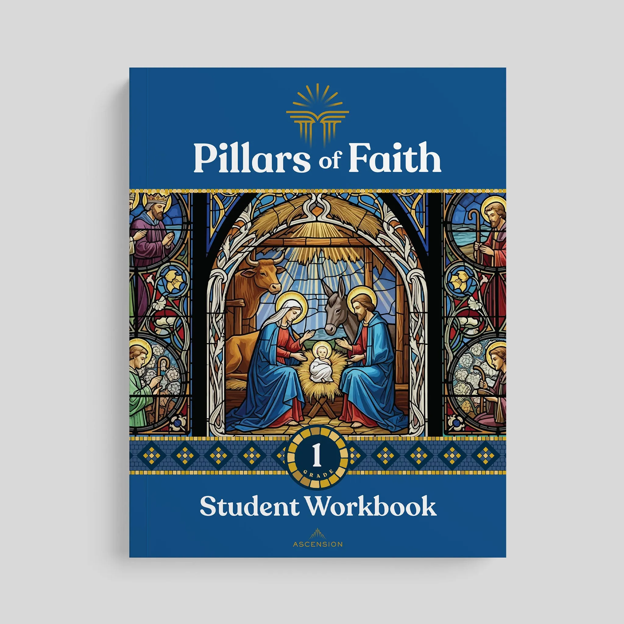 Pillars of Faith Grade 1 Student Workbook